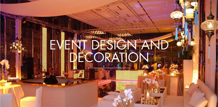 EVENT DESIGN AND DECORATION